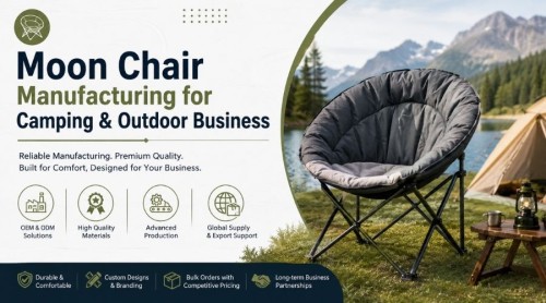 Moon Chair Manufacturing for Camping & Outdoor Business